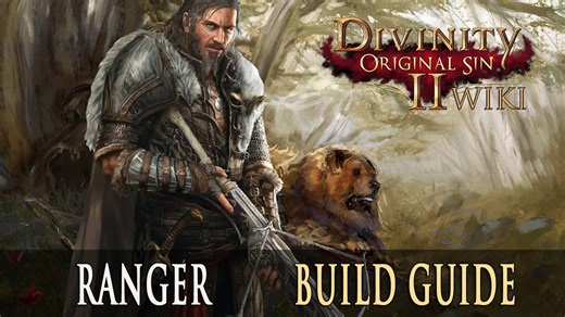 Divinity Original Sin 2 Builds – Ranger
