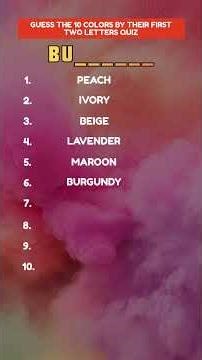 Guess the 10 Colors by their First Two Letters Quiz #shorts #colors