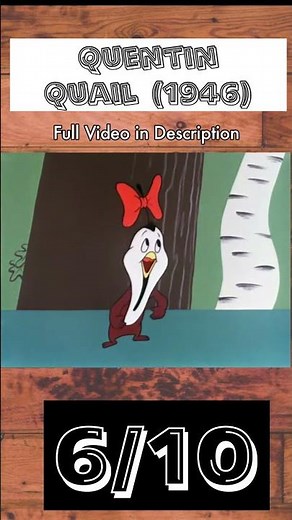 Reviewing Every Looney Tunes #467: "Quentin Quail"