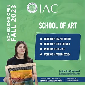 The Institute for Art and Culture Fall'23 admissions are now open School of Arts is offering degree programs in BS in Fine Arts, BS in Graphic Design, BS in Textile Design & BS in Fashion Design. To apply for the Fall 2023 admissions, please visit our website and complete the online application form: https://iac.edu.pk/ Call us at (042) 111 111 822 or WhatsApp us at 0309 8888357 #InstituteforArtandCulture #IAC #AdmissionsOpen #Bachelors #UndergraduateProgram | IAC - Institute for Art and Culture