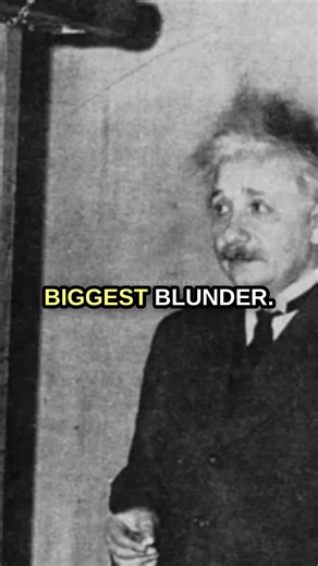 Einstein's Biggest Blunder: A Key to Modern Science