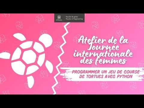 Atelier de la Journée internationale des femmes - programmer un jeu de course de tortues avec Python
