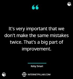 60 Kirby Smart Quotes from American Football Coach