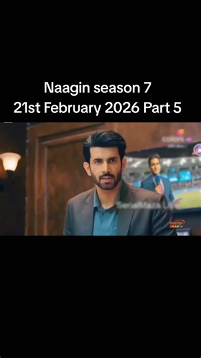 Naagin Season 7: February 21, 2026, Full Episode Part 5