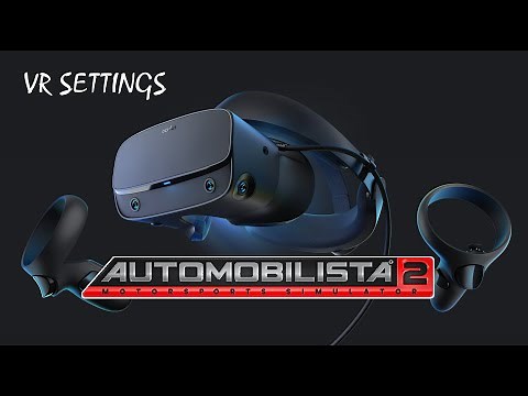 Automobilista 2 VR Settings Explained