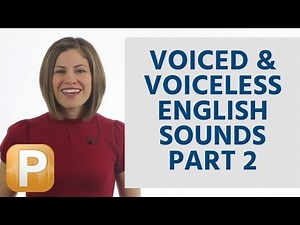 English Pronunciation - voiced & voiceless English sounds (part 2 of 3)
