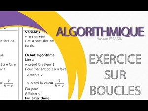 Leçon 5 d'algorithmique | Exercices sur les boucles | Darija
