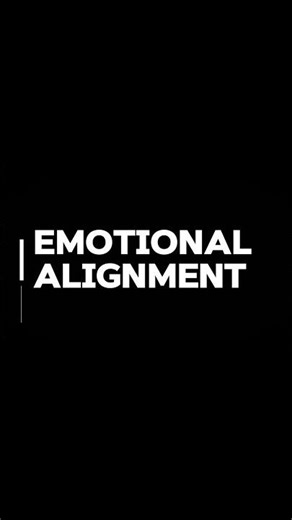 Emotional Alignment