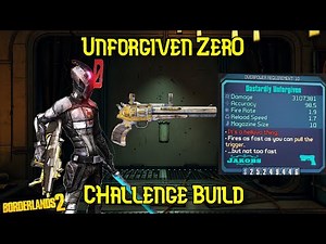 Unforgiven Zer0 OP 10 Challenge Build For Borderlands 2