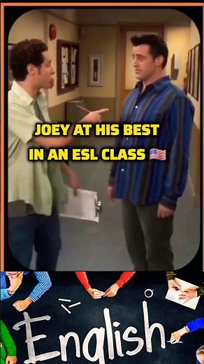 3. Learning English with Joey: Friends ESL Fun! #learnenglish #shorts #joeytribbiani #esl #fyp