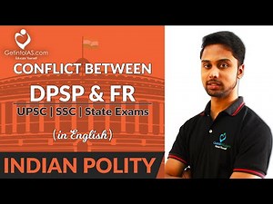 Conflict between DPSP and Fundamental Rights Video Lecture | Crash Course for UPSC (English)