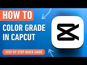 How to Color Grade in Capcut on PC & Mac [2024] Easy Tutorial