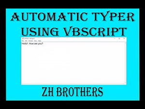 How to Create a Automatic Typer Using VBScript.