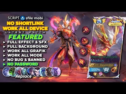 Script Skin Moskov AllStar Infernal Wyrmlord No Password | Full Effect Voice | Latest Patch