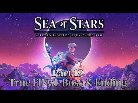 Sea of Stars playthrough (part 19) [TRUE ENDING]