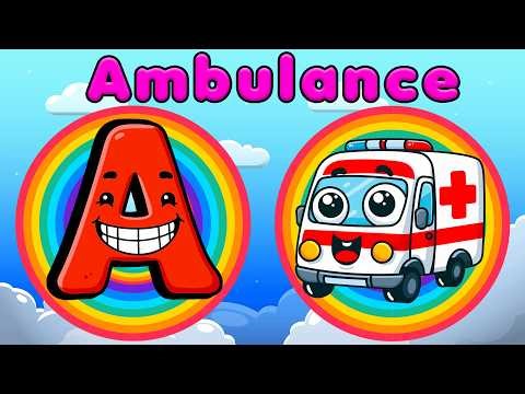 Rainbow ABC Song 🌈 A is for Ambulance 🚑 | Fun Kids Learning & Phonics Song 🎶 Toddlers Learning kids