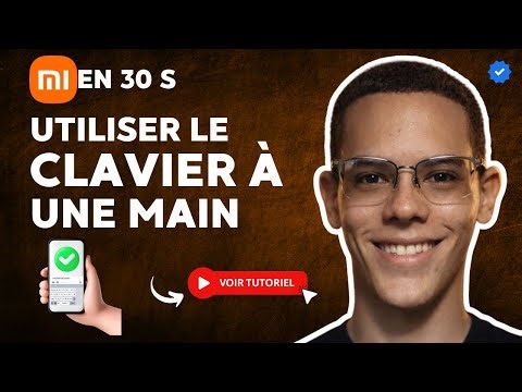 Comment Utiliser le CLAVIER pour une MAIN sur XIAOMI en 30 S
