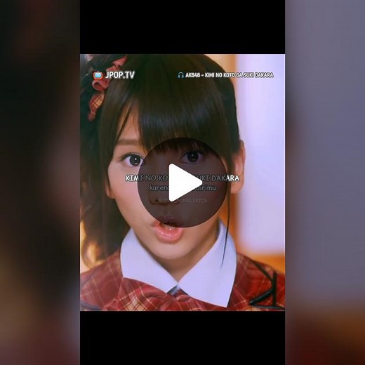 [AKB48 - KIMI NO KOTO GA SUKI DAKARA] merupakan coupling song dari singel ke-14 AKB48 River yang disebut Undergirls yang dirilis pada tanggal 21 Oktober 2009. #akb48 #kiminokotogasukidakara #idolgroup #jpop #fyp