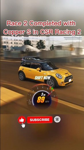Race 2 Completed with Copper S in CSR Racing 2 || #viral #shorts || SOHAIL WORLD