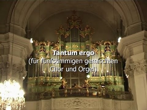 Anton Bruckner – Motette "Tantum ergo sacramentum" à 5 voces und Orgel