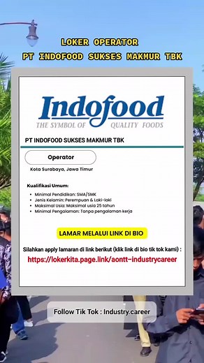 Industry Career Opportunities in PT Indofood Sukses Makmur Tbk