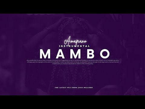 Free Amapiano Instrumental Beats 2022 - "Mambo"