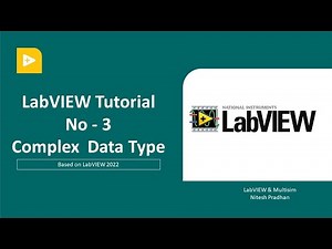 LabVIEW Tutorial-03 | Complex Data Type | LabVIEW Programming Beginner