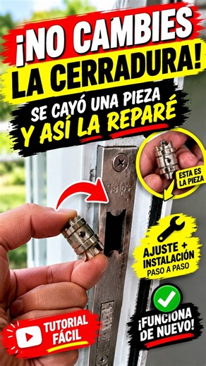 Cómo reparar la cerradura 🔧 Se Cayó una Pieza y Así la Reparé | Puerta de Aluminio