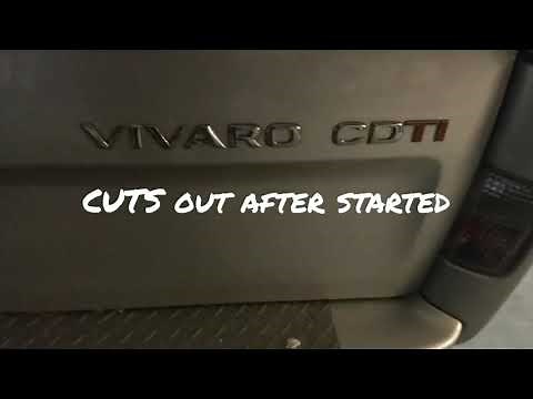 Vauxhall Vivaro, intermittent starts then cuts out.