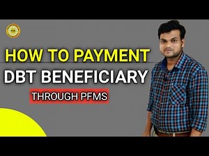 How To Payment DBT Beneficiary Through PFMS