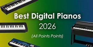 Best Digital Pianos & Keyboards 2025 (All Price Points)