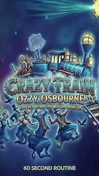 Crazy Train by Ozzy Osbourne Joseph William Morgan Cover - 60 Second Gymnastics Routine Music