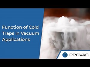 Function of a Cold Trap in a Vacuum Application