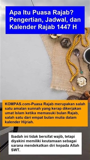 Apa Itu Puasa Rajab Pengertian, Jadwal, dan Kalender Rajab 1447 H