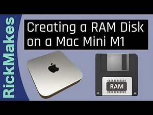 Creating a RAM Disk on a Mac Mini M1