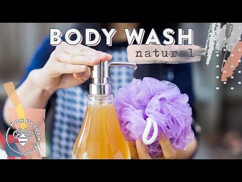 DIY Natural Body Wash - NATURAL BEAUTY SERIES | HONEYSUCKLE