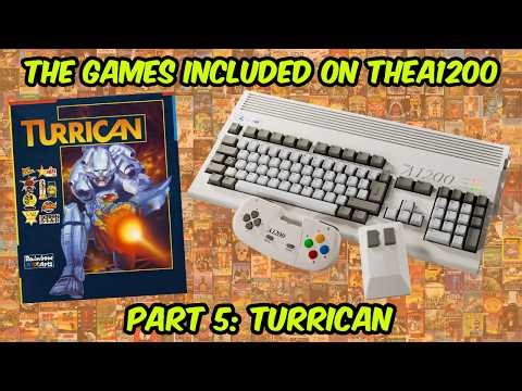 The Games Included On The A1200 - Part 5: Turrican