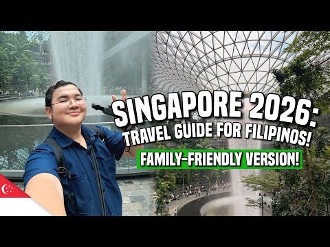 SINGAPORE 2026: TRAVEL GUIDE FOR FILIPINOS! (FAMILY-FRIENDLY VERSION!) 🇸🇬 | Ivan de Guzman