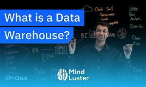 Mind Luster - Learn What is a Data Warehouse