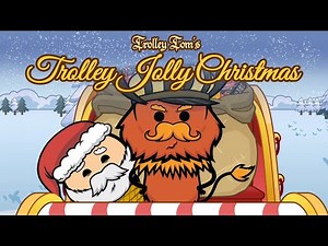 Trolley Tom's Trolley Jolly Christmas | Episode 4