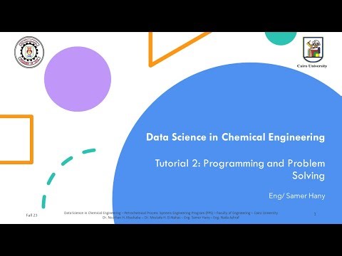 Data Science in Chemical Engineering | 2 - Programming and Problem Solving