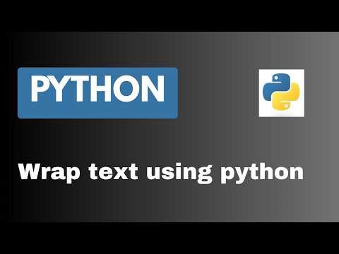 Wrap text programmatically using python