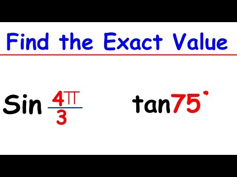 How to Find the Exact Value of Trigonometric Functions