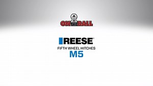 8.7K views | Check out our LATEST episode of "On The Ball" featuring the revolutionary REESE M5 Fifth Wheel Hitch!  | REESE | Facebook