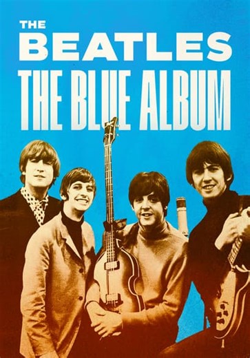 The Beatles: The Blue Album (2008)