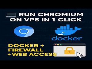 Run Chromium Browser on VPS with One Command | Secure Docker Setup with Firewall