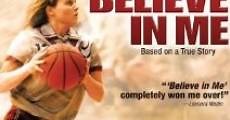 Believe in Me (2006)  - Ver Película Completa en Español / Castellano - FULLTV