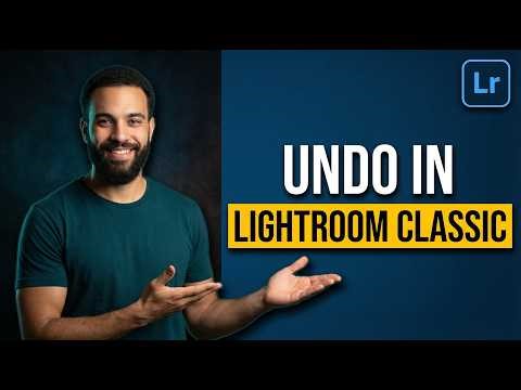 How To Undo In Lightroom Classic (2026 Easy Guide)