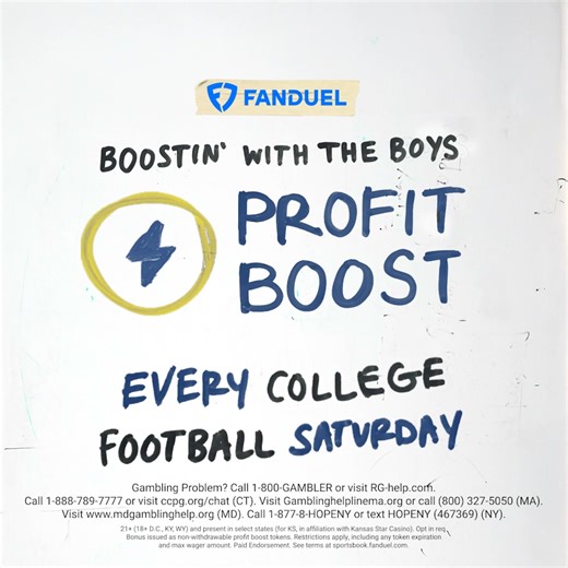 Get a FanDuel Profit Boost every College Football Saturday. | FanDuel Sportsbook