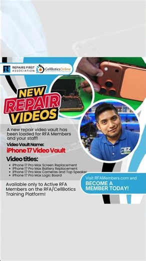 NEW! iPhone 17 Repair Videos for RFA Members